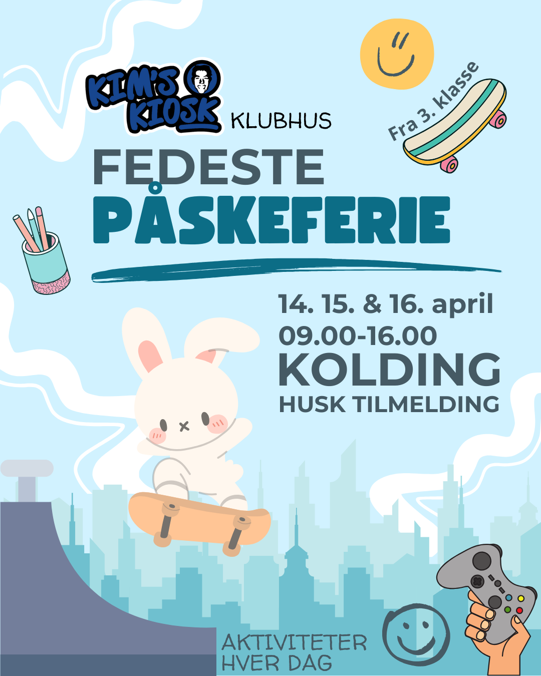 Kims Skate Klubhus Fedeste Påskeferie 2025