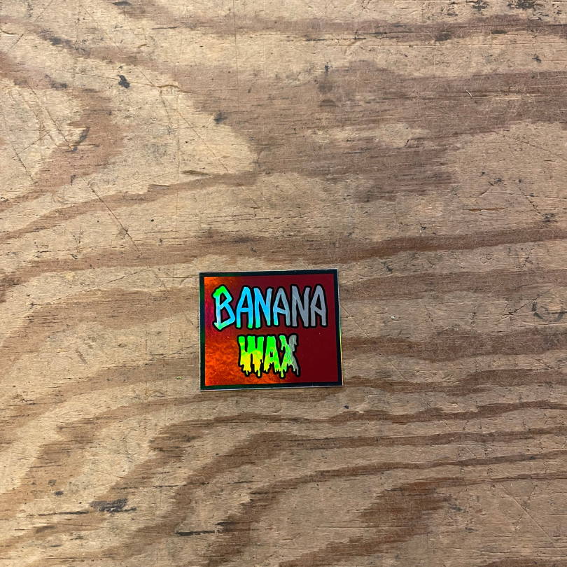 Banana Wax (5x4) Stickers