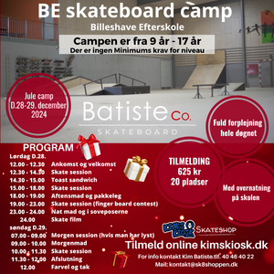 Batiste Co. Skateboard - BE Jule skateboard camp D.28-29. december 2024